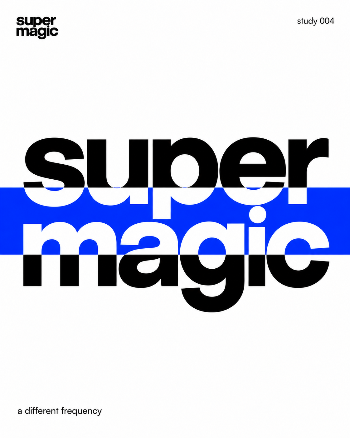 Original supermagic typography with a cobalt band and reversed white letter segments